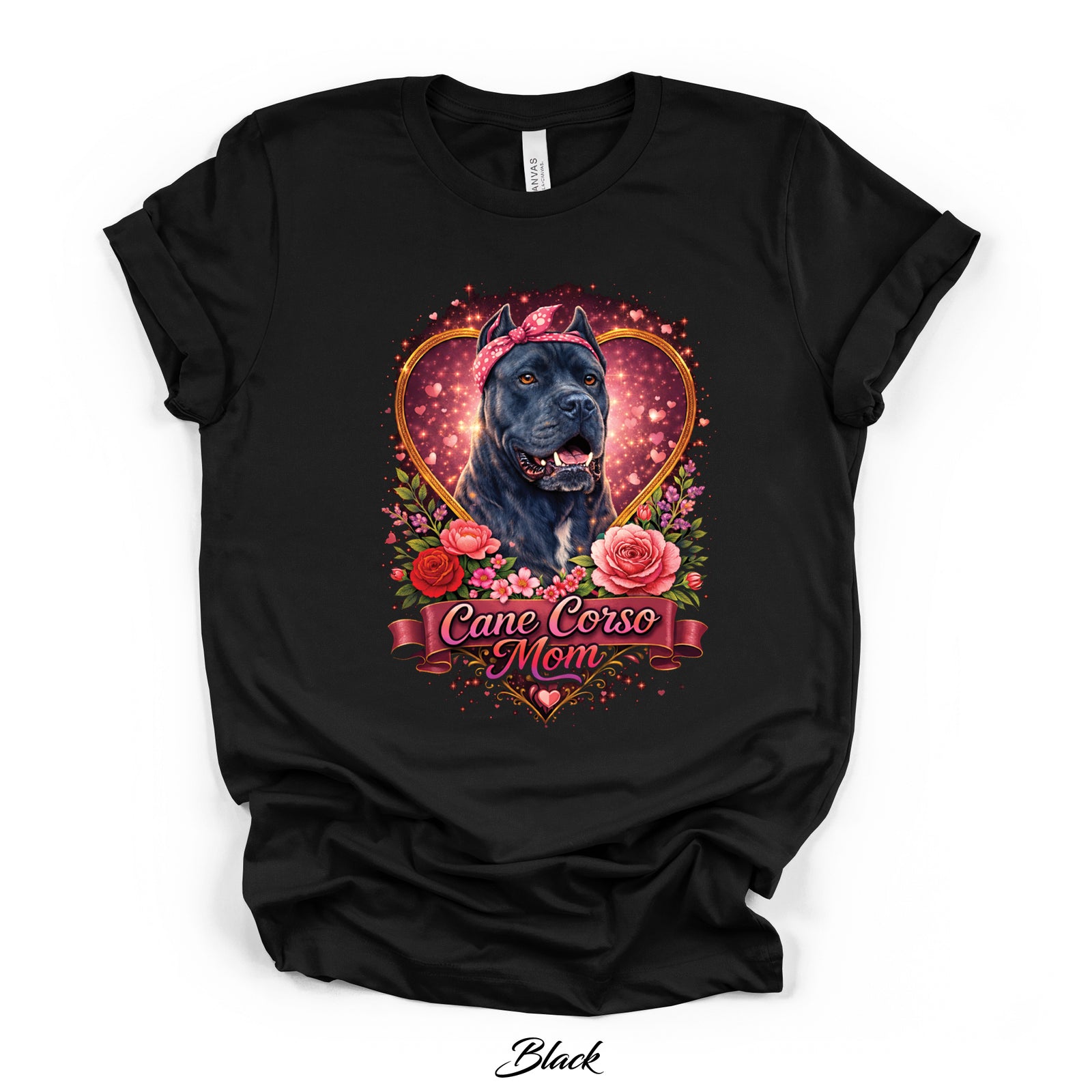 Cane Corso Mom Heart & Roses Graphic Tee | Black | Direct-to-Garment Print | Bella Canvas 3001