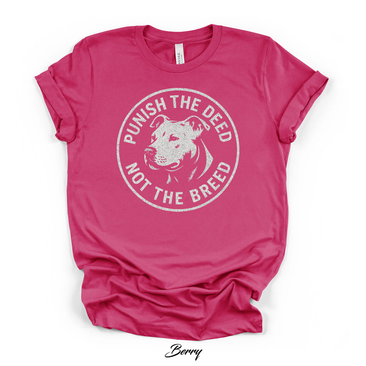 Punish the Deed Not the Breed Tee | Bella Canvas 3001 | 4 Colors