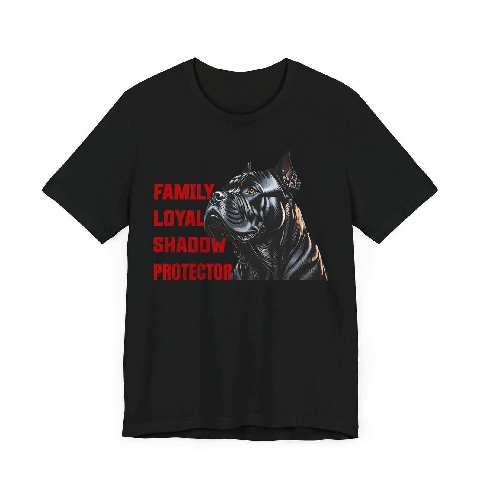 Family, Loyal, Shadow, Protector Tee