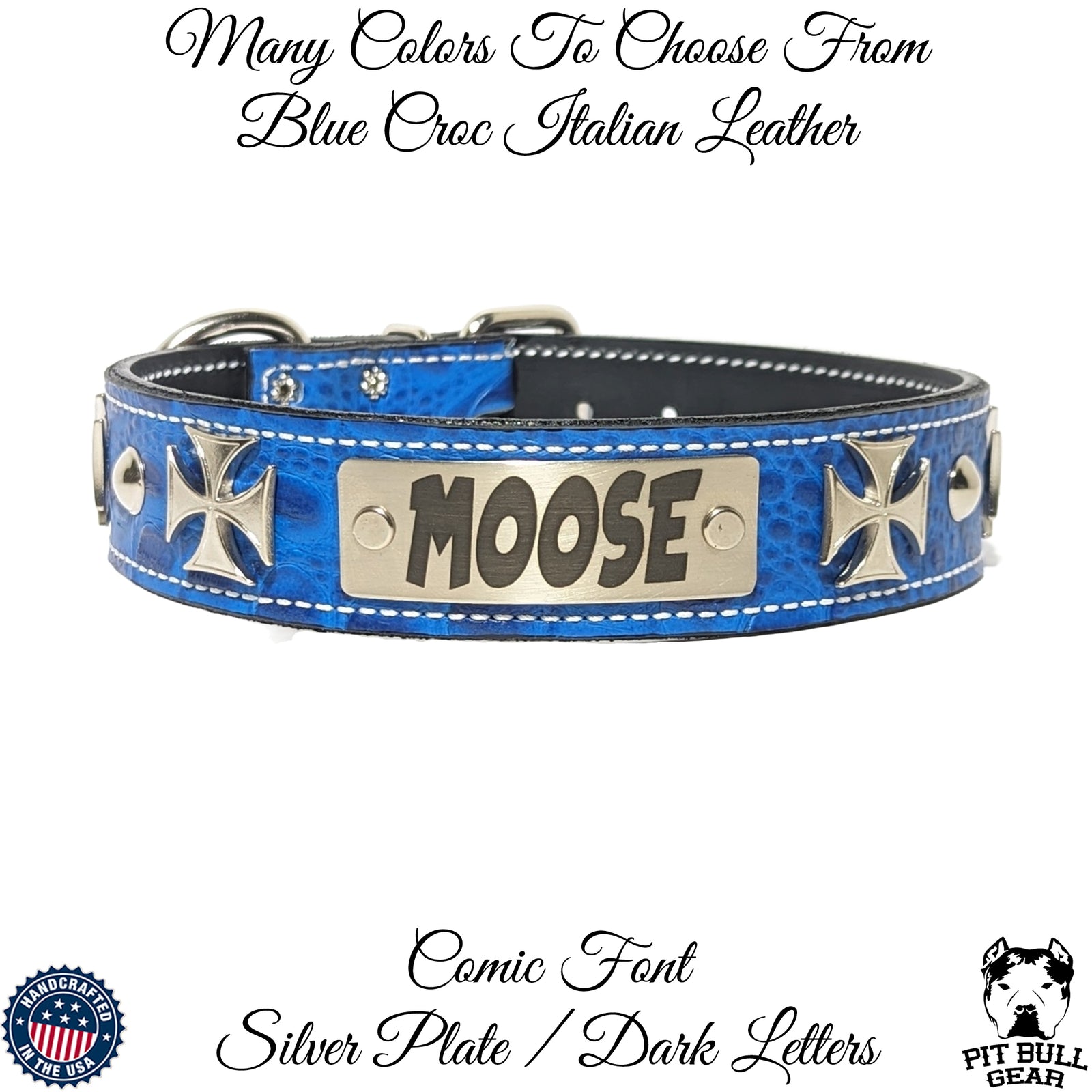 A blue leather dog collar with personalized name plate 'MOOSE', featuring metal studs, a Maltese cross, and a silver plate with the dog's name.