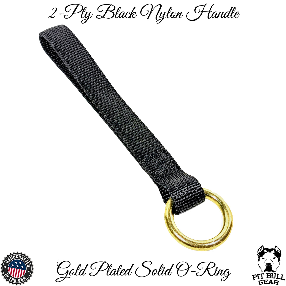 2-Ply Nylon Handle with Gold O-Ring